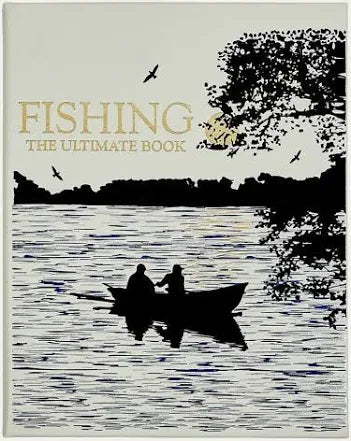 Fishing - The Ultimate Book
