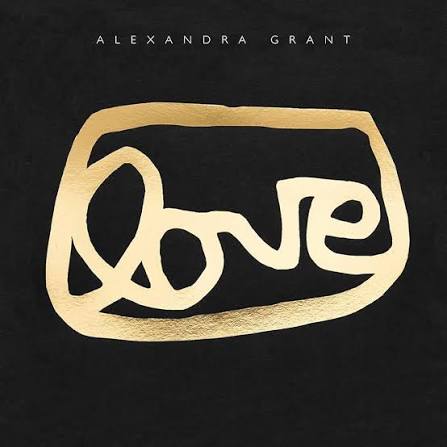 LOVE: A Visual History of the grant LOVE Project