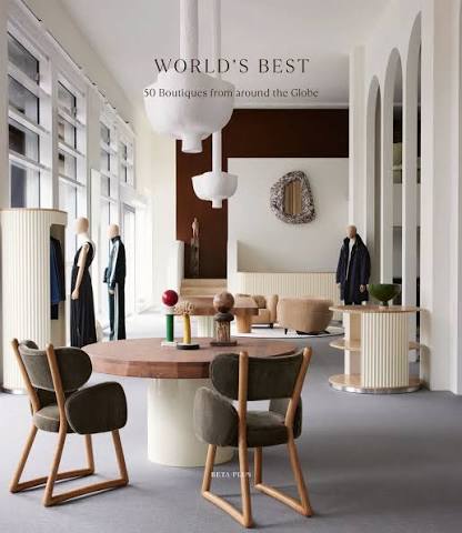 WORLD'S BEST - 50 BOUTIQUES FROM AROUND THE GLOBE
