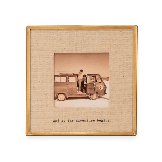 And The Adventure So Brass Linen Frame