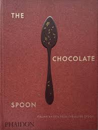 Chocolate Spoon: Italian Sweets from the Silver Spoon