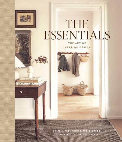 The Essentials: The Art of Interior Design