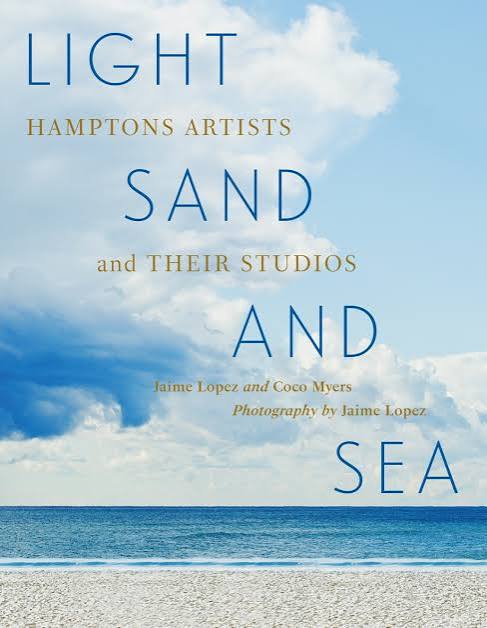 Light, Sand, and Sea: Hamptons Artists and Their Studios