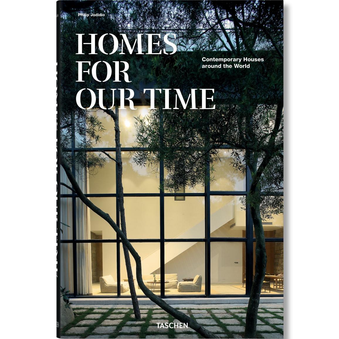 Homes for Our Time. Contemporary Houses around the World